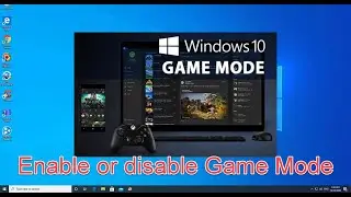 How to enable or disable Game Mode in Windows 10