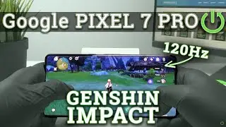 Google * PIXEL 7 PRO * - GENSHIN Impact | GAMING Test | Tensor G2 | AMOLED 120Hz! | Best Pixel Ever?