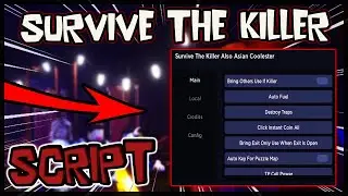 BEST | Survive the Killer Script [2022] Very OP ✔️