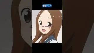 Волновался за Такаги🥰|| Мастер дразнилок Такаги 3 