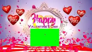 happy Valentine's day green screen frame