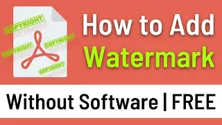 How To Add Watermark In PDF Without Software | Add Watermark In PDF Online (Simple & Quick Way)