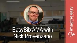 EasyBib AMA with Nick Provenzano, The Nerdy Teacher