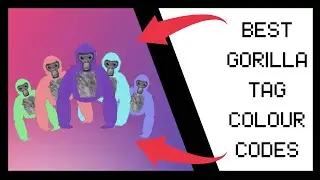 The BEST colour codes in Gorillatag!