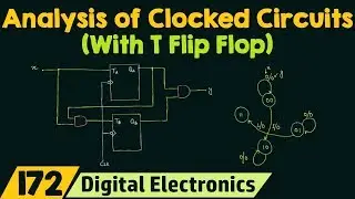 Analysis of Clocked Sequential Circuits (with T Flip Flop)