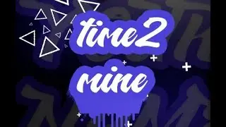 Майнкрафт. Новый сервер Time2Mine!  Выживание на сервере