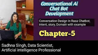 Conversational AI Using Rasa Framework | Chatbot Development | Intent, Stories, Domain