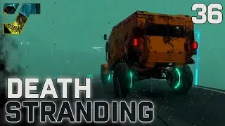 Death Stranding ➤ Прохождение #36 ➤ Шапка-хедкраб и путь на восток