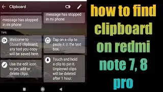 how to find clipboard on redmi note 7, 8 pro