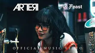 .Feast - Arteri (Official Music Video)