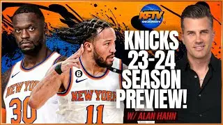 New York Knicks 2023-24 Season Preview w/ Special Guest Alan Hahn | Call In Show