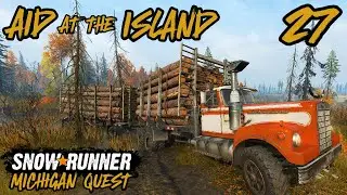 How to do 'Aid at the Island' contract | SnowRunner Michigan Walkthrough