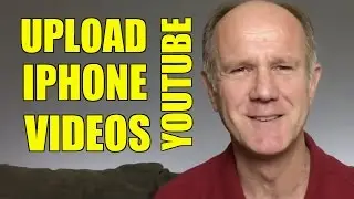 How To Upload YouTube Videos From Your iPhone - Tutorial