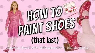 How to paint shoes that last ♻️