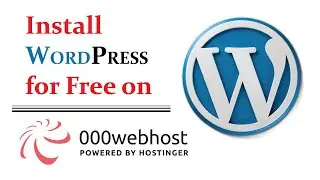 How to install WordPress on 000webhost.com