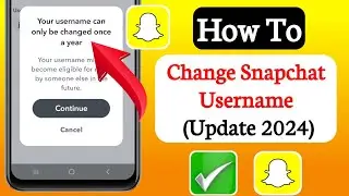 How To Change Username on Snapchat (Update 2024) | How To Change Snapchat Username