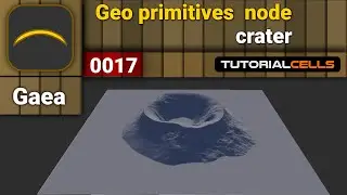 0017. geo primitives node ( crater node ) in Gaea