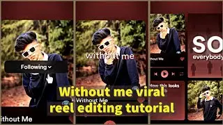 Without me viral reel video editing | Without me trending reel editing tutorial