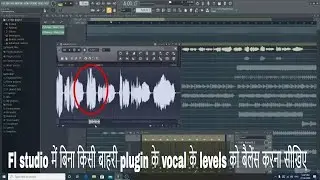 Automatic vocal level balancing through stock plugins of FL studio