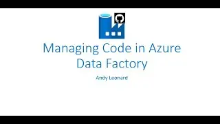 Managing Code in Azure Data Factory