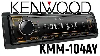 1DIN USB ресивер Kenwood KMM 104AY Обзор Функции Комплектация Подключение Android