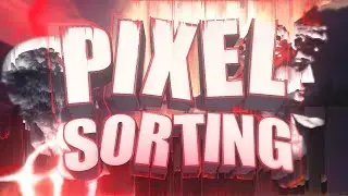 КАК СДЕЛАТЬ ЭФФЕКТ PIXEL SORTING В AFTER EFFECTS