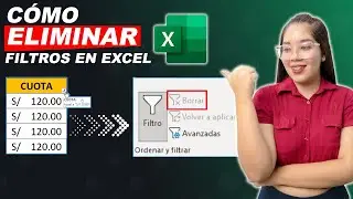 Cómo borrar y ELIMINAR FILTROS en Excel