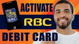 How to Activate RBC Debit Card (2024)