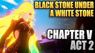 BLACK STONE UNDER A WHITE STONE (ARCHON QUEST V PART 2) !!!  | | Genshin Impact