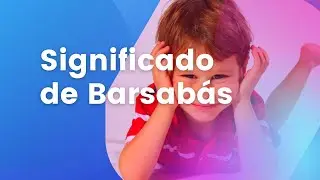 Significado do nome Barsabás