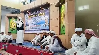 Acara Isra Mi'raj Bersama SYEKH KH SA'ADIH AL-BATAWI Di Mesjid Nurul Firdaus THB Tgl 01 April 2018