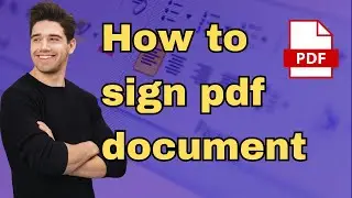 How to add a signature to a pdf document