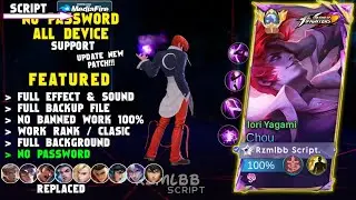 NEW Script Skin Chou KOF No Password | Effect & Voice - Patch Terbaru Mobile Legends