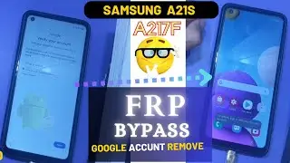 Samsung A21s A217F f U8 Android 11 frp Bypass - Samsung Google Account Remove