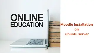 Moodle  Installation