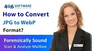 How to Convert JPG to WEBP Images | Best JPG to WEBP Converter Software