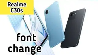 How To Change Font Style In Realme C30s, Font Change Setting