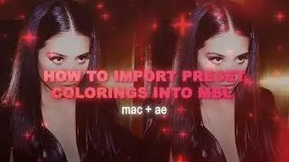 how to import coloring presets |  after effects