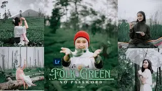 Cara Edit Foto di Lightroom Mobile Folk Green - Lightroom Mobile Presets Free DNG | Folk Green Edit