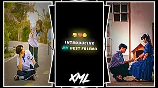Introducing My Best Friend 😜|| New XML file 🎟️   Alight Motion XML file by -THE NASIM EDIXT👿 💌