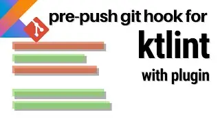 Pre-Push Git Hook for ktlint Formatting With Plugin