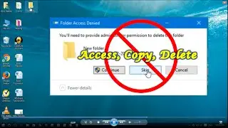 Prevent Folder from being Copied & Deleted - Windows 8 & 10