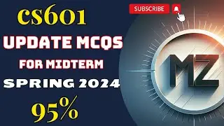 CS601 update MCQS for midterm exams| CS601 Midterm solved papers| cs601 MCQS for midterm spring 2024