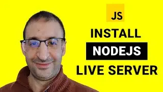 38- Install NodeJs and Live Server for JavaScript - JavaScript Tutorial - JavaScript for Beginners