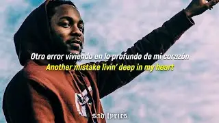 Kendrick Lamar - Bitch, Dont Kill My Vibe // Sub Español & Lyrics