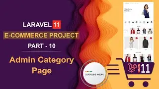 10. Laravel 11 E-Commerce Project - Admin Category Page