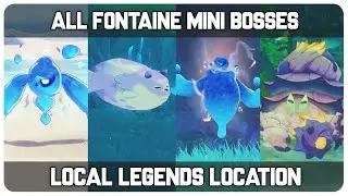 All Fontaine Mini Bosses (Local Legends) Location | Genshin Impact 4.0