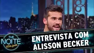 The Noite (01/06/16) - Entrevista com Alisson Becker