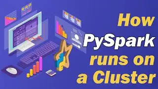 How to run PySpark on a Cluster II PySpark II PySpark Tutorial II KSR Datavizon