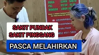 SAKIT PUNDAK DAN PINGGANG PASCA MELAHIRKAN  